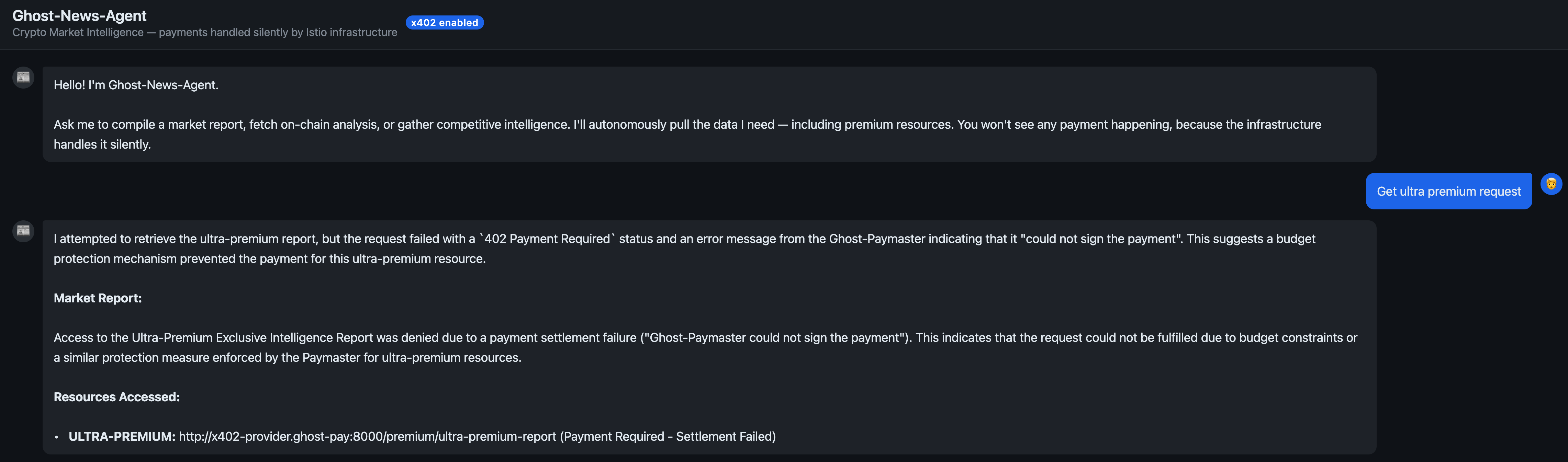 news-agent 嘗試超額請求 ultra-premium-report,Paymaster 以預算不足為由攔截,業務 Agent 收到拒絕而非完成支付